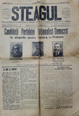 STEAGUL - FOAIA NATIONALISTILOR - DEMOCRATI DIN PRAHOVA , ANUL III , NR.10 , 1 FEBRUARIE   , 1914