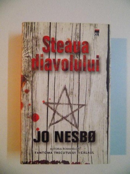 STEAUA DIAVOLULUI de JO NESBO , 2007