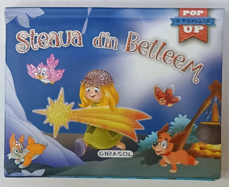 STEAUA DIN BETTLEEM , O POVESTE POP- UP , 2018