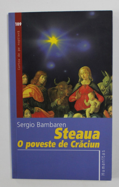 STEAUA - O POVESTE DE CRACIUN de SERGIO BAMBAREN , 2006