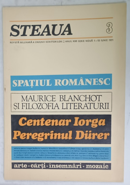 STEAUA , REVISTA BILUNARA A UNIUNII SCRIITORILOR , NR. 3 , 1971