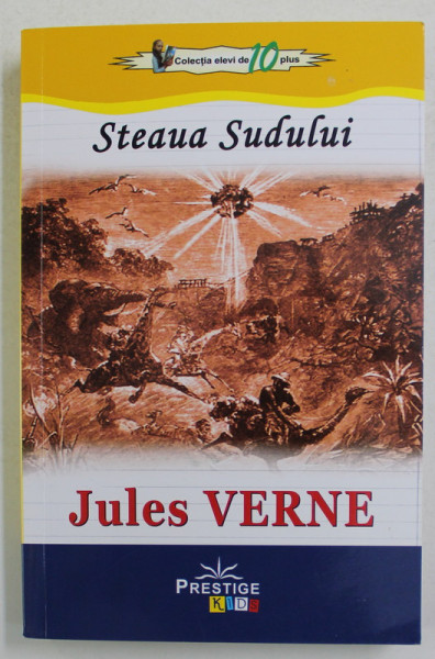 STEAUA SUDULUI de JULES VERNE , 2021