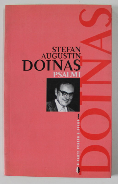 STEFAN AUGUSTIN DOINAS , PSALMI , 2003