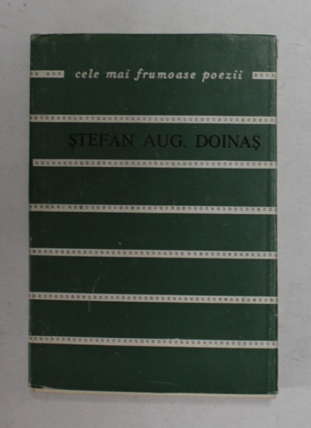 STEFAN AUGUSTIN DOINAS - VERSURI - COLECTIA ' CELE MAI FRUMOASE POEZII ' , NR. 138 , 1973 , FORMAT REDUS