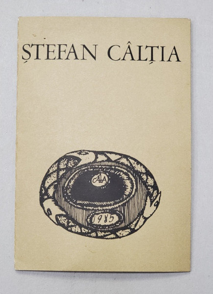 STEFAN CALTIA , MINIALBUM DE PREZENTARE , TEXT IN LIMBA ENGLEZA , 1985 , DEDICATIE *