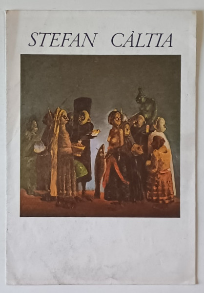 STEFAN CALTIA , PLIANT DE PREZENTARE
