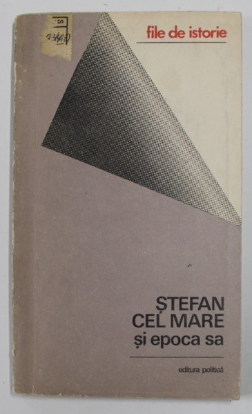 STEFAN CEL MARE SI EPOCA SA de GH. DUZINCHEVICI , 1973