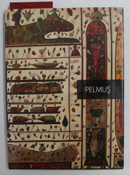 STEFAN PELMUS de BOGDAN PELMUS , TEXT IN ROMANA , GERMANA , ENGLEZA , 2013, DEDICATIE *