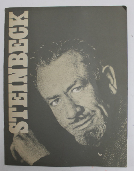 STEINBECK - 1973, REZUMATUL OPEREI SI VIETII