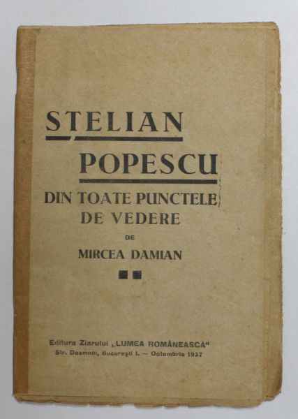 STELIAN POPESCU DIN TOATE PUNCTELE DE VEDERE de MIRCEA DAMIAN , 1937