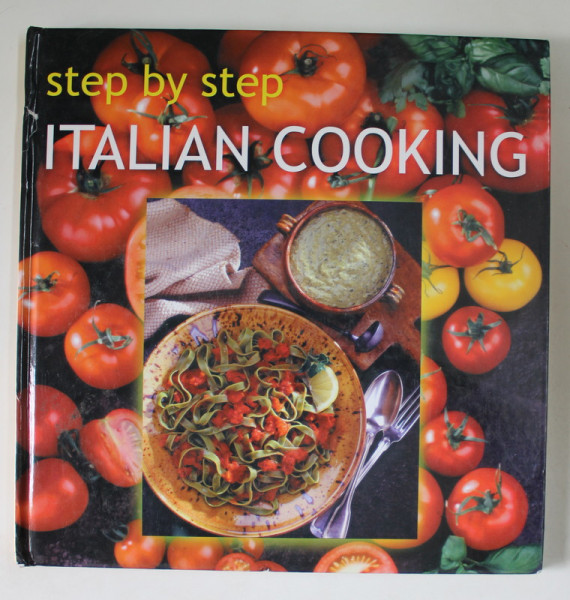 STEP BY STEP ITALIAN COOKING by MAXINE CLARK , photographed by SIMON BUTCHER , 1997