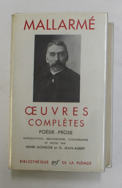 STEPHANE MALLARME - OEUVRES COMPLETES POESIE - PROSE  , BIBLIOTHEQUE DE LA PLEIADE , 1965 , EDITIE DE LUX PE HARTIE DE BIBLIE , LEGATURA DIN PIELE *