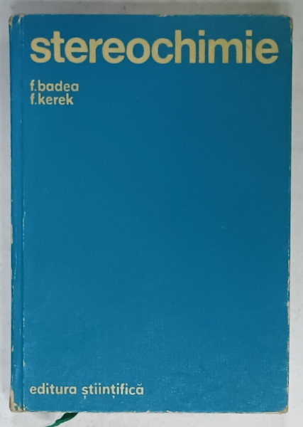 STEREOCHIMIE de F. BADEA si F. KEREK , 1974