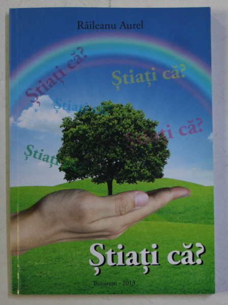 STIATI CA ? de RAILEANU AUREL , 2013