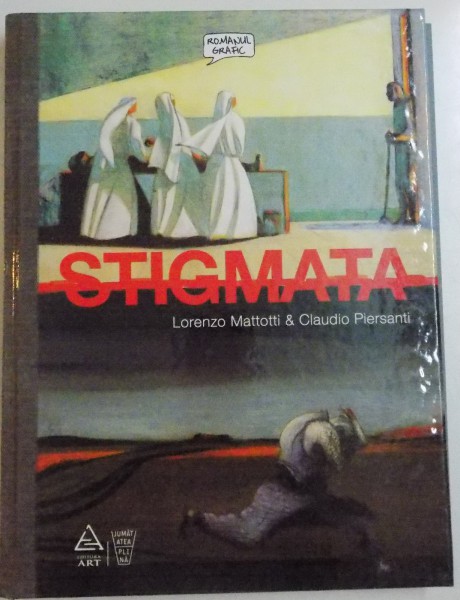STIGMATA de LORENZO MATTOTTI, CLAUDIO PIERSANTI, 2011