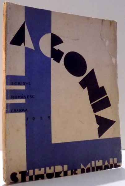 STIHURI DE MIHAIL, AGONIA , 1929