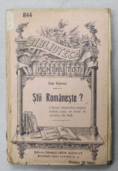 STII ROMANESTE ? de ION GORUN , CCA. 1900