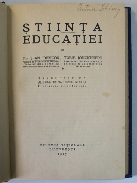 STIINTA EDUCATIEI de JEAN DEMOOR si TOBIE JONCKHEERE , 1927 * LEGATURA VECHE