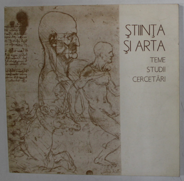 STIINTA SI ARTA , TEME , STUDII , CERCETARI , CATALOG DE EXPOZITIE , 1985