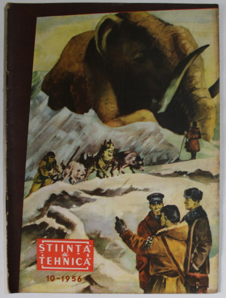 STIINTA SI TEHNICA , REVISTA , NUMARUL 10  , 1956