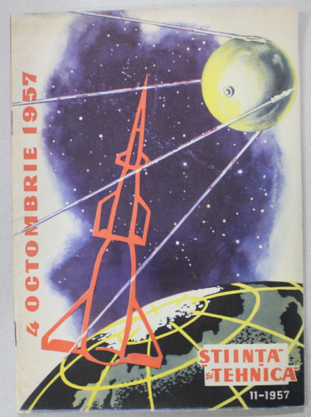 STIINTA SI TEHNICA , REVISTA , NUMARUL 11 , 1957