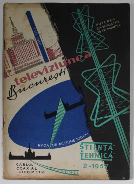 STIINTA SI TEHNICA , REVISTA , NUMARUL 2 , 1957