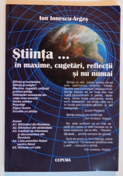 STIINTA...IN MAXIME , CUGETARI , REFLECTII SI NU NUMAI de ION IONESCU ARGES , 2005