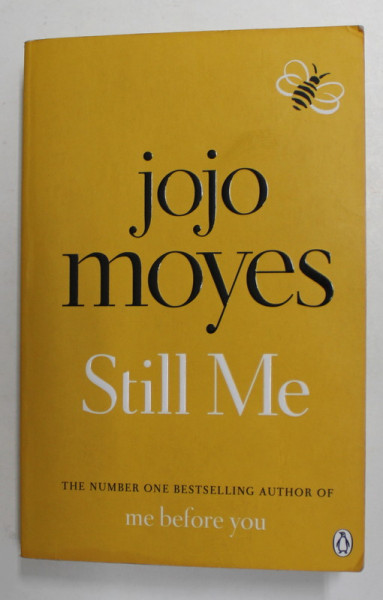 STILL ME by  JOJO MOYES , 2019