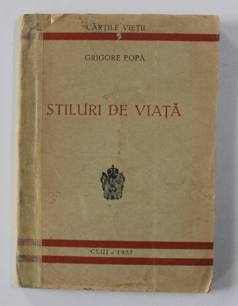 STILURI DE VIATA de GRIGORE POPA , 1937 , DEDICATIE*