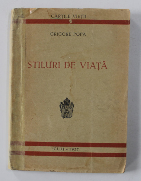 STILURI DE VIATA de GRIGORE POPA , 1937 , DEDICATIE*