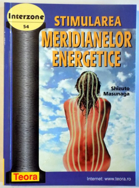 STIMULAREA MERIDIANELOR ENERGETICE de MIHAI-DAN PAVELESCU , 2002 , PREZINTA SUBLINIERI SI INSEMNARI CU CREIONUL