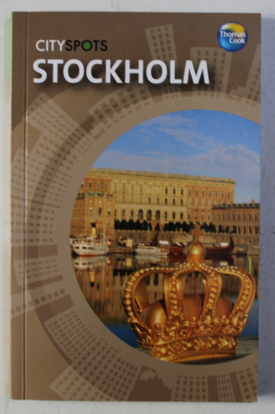 STOCKHOLM - CITYSPOTS by BARBARA RADCLIFFE ROGERS and STILLMAN ROGERS , 2008