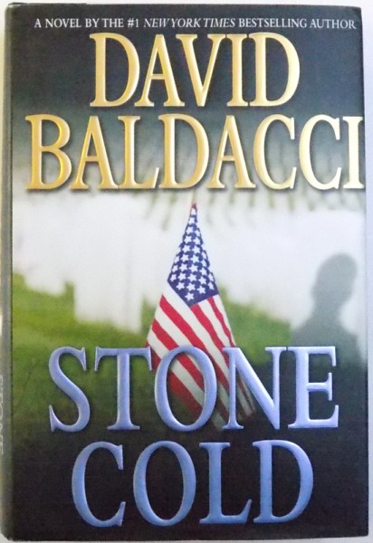 STONE COLD by DAVID BALDACCI , 2007