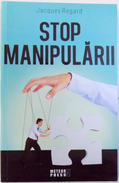 STOP MANIPULARII de JACQUES REGARD , 2018