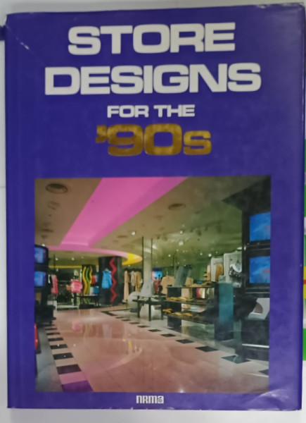 STORE DESIGNS FOR THE ' 90 s , 1989