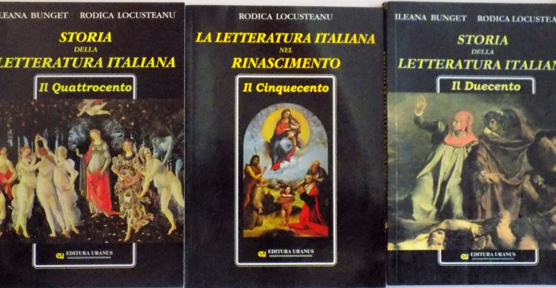 STORIA DELLA LETERATURA ITALIANA, IL DUECENTO, IL CINQUECENTO, IL QUATTROCENTO de ILEANA BUNGET, RODICA LOCUSTEANU, 1999