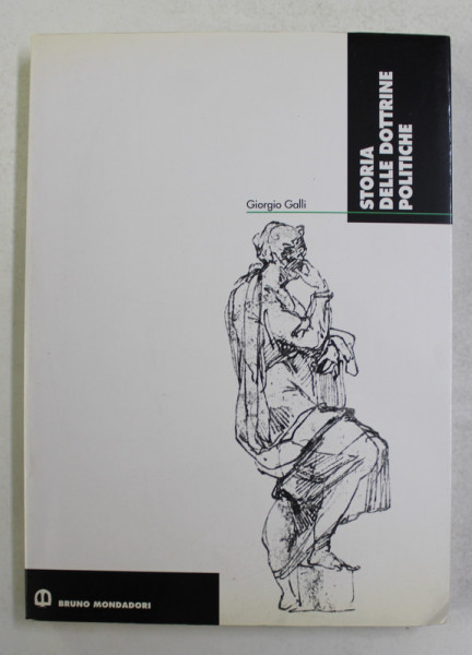 STORIA DELLE DOTTRINE POLITICHE di GIORGIO GALLI , 1995
