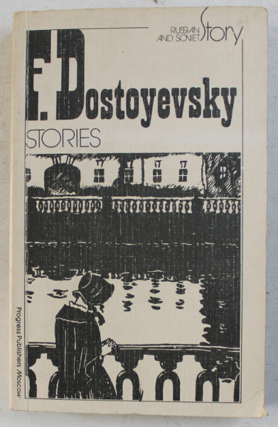 STORIES by F. DOSTOYEVSKY , 1981