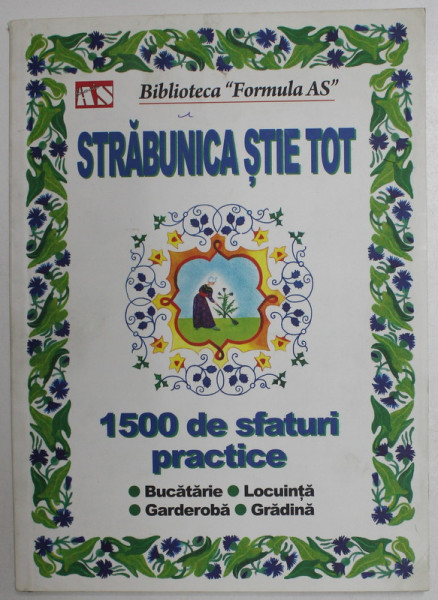STRABUNICA STIE TOT , 1500 DE SFATURI PRACTICE , , 2012