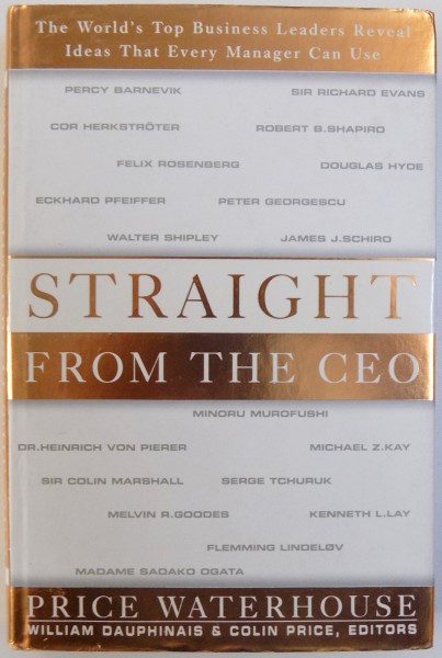 STRAIGHT FROM THE CEO by WILLIAM DAUPHINAIS  & COLIN PRICE  / PRICE WATERHOUSE , 1998