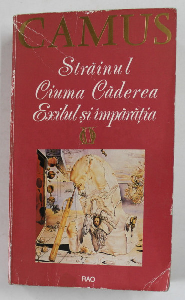 STRAINUL , CIUMA , CADEREA , EXILUL SI IMPARATIA de CAMUS , 1993