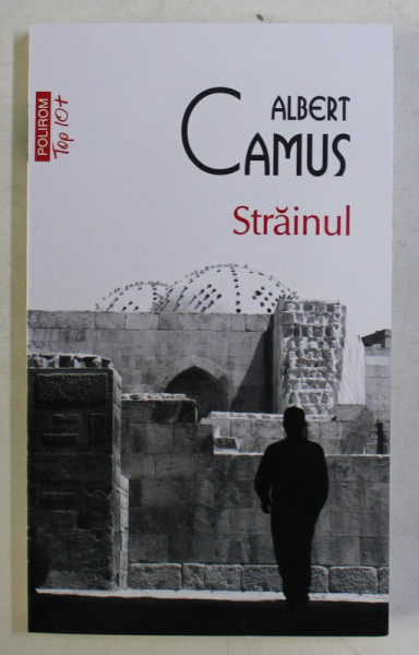 STRAINUL de ALBERT CAMUS , 2019