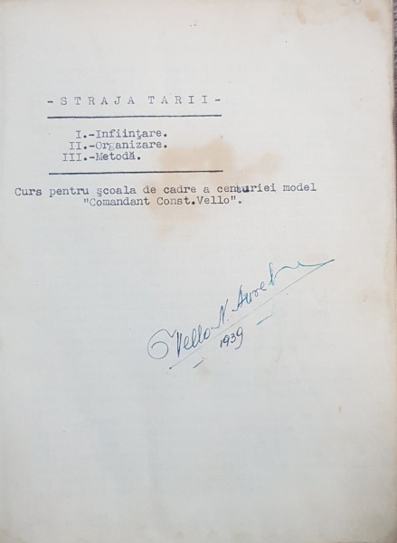 STRAJA TARII, CAIET MANUSCRIS AL COMANDANTULUI C. VELLO - 1939