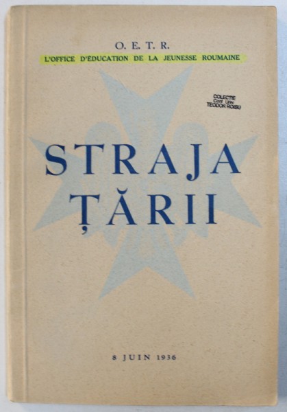 STRAJA TARII, L'OFFICE D'EDUCATION DE LA JEUNESSE ROUMAINE, 8 JUIN 936