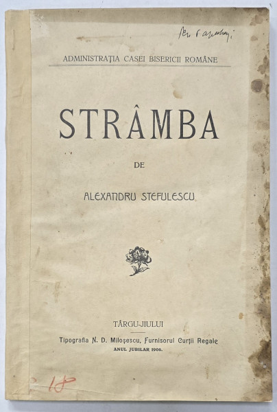 STRAMBA de ALEXANDRU STEFULESCU - TG.JIU, 1906