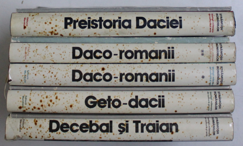 STRAMOSII ROMANILOR - GETO-DACII , DECEBAL SI TRAIAN , PREISTORIA DACIEI , DACO-ROMANII (2 VOL.) de ION MICLEA , RADU FLORESCU , 1980