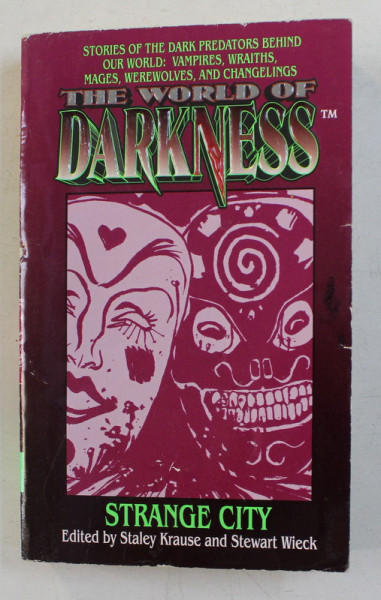 STRANGE CITY - ANTHOLOGY , edited by STALEY KRAUSE and STEWART WIECK , 1996