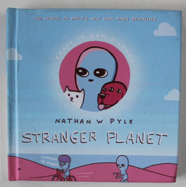 STRANGER PLANET de NATHAN W. PYLE , ANII '2000 , BENZI DESENATE , PREZINTA URME DE UZURA SI DE INDOIRE