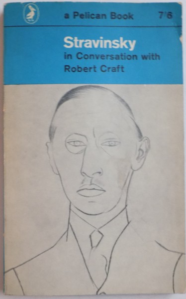 STRAVINSKI IN CONVERSATION WITH ROBERT CRAFT , 1962