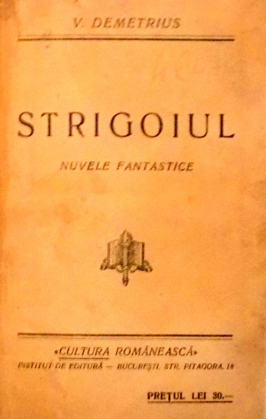 STRIGOIUL, NUVELE de V. DEMETRIUS